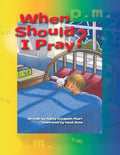 When Should I Pray? - Paperback