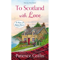 To Scotland with Love - Paperback