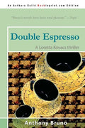 Double Espresso: A Loretta Kovacs Thriller - Paperback