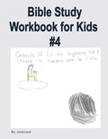 Bible Study Workbook for Kids #4 - Paperback
