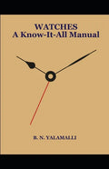 WATCHES - A Know-it-all Manual - Paperback