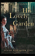 His Lovely Garden - Paperback
