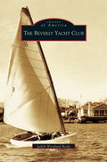 Beverly Yacht Club - Hardcover