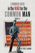 Common Men in the War for the Common Man: Book Ii - Paperback