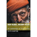 Rudy Bladel, Railway Killer - Paperback