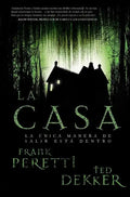 La Casa: La Única Manera de Salir Está Dentro - Paperback