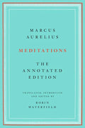 Meditations: The Annotated Edition - Paperback