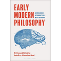Early Modern Philosophy: An Inclusive Introduction with Readings - Hardcover
