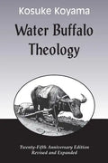 Water Buffalo Theology (Anniversary (Anniversary) - Paperback