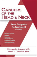 Cancers of the Head and Neck: From Diagnosis to Treatment - Paperback