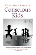 Conscious Parents, Conscious Kids - Paperback