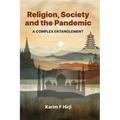 Religion, Society and the Pandemic - Hardcover