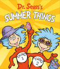 Dr. Seuss's Summer Things - Board Book