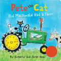 Pete the Cat: Old MacDonald Had a Farm - Board Book