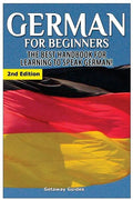 German for Beginners: The Best Handbook for Learning to Speak German - Paperback