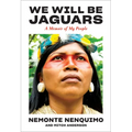 We Will Be Jaguars (Reese's Book Club Pick): A Memoir of My People - Hardcover