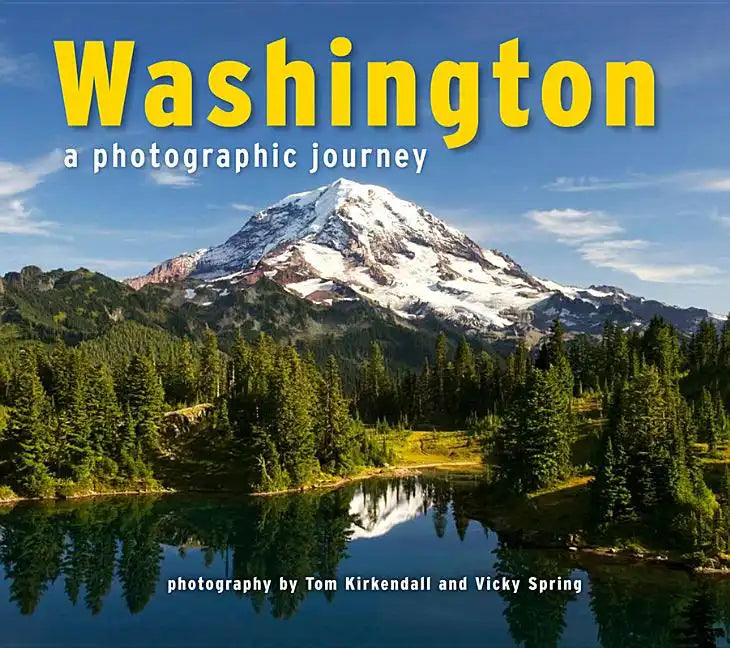 Washington: A Photographic Journey - Paperback