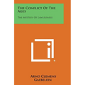 The Conflict of the Ages: The Mystery of Lawlessness - Paperback