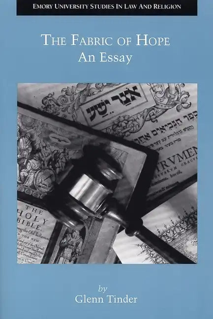 The Fabric of Hope: An Essay - Paperback