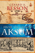 From the Gates of Aksum (Softcover) - Paperback