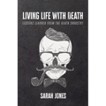 Living Life with Death - Paperback