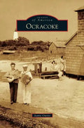 Ocracoke - Hardcover