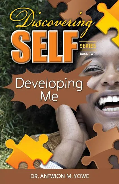 Discovering Self: Developing Me - Paperback