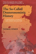 The So-Called Deuteronomistic History: A Sociological, Historical and Literary Introduction - Paperback