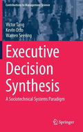 Executive Decision Synthesis: A Sociotechnical Systems Paradigm - Hardcover