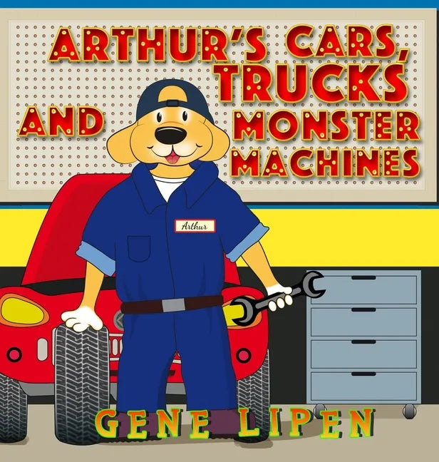 Arthur's Cars, Trucks and Monster Machines - Hardcover