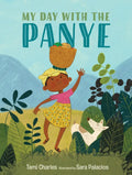 My Day with the Panye - Hardcover