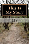 This Is My Story - Paperback