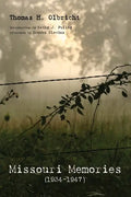 Missouri Memories, 1934-1947 - Paperback