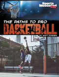 The Paths to Pro Basketball - Paperback