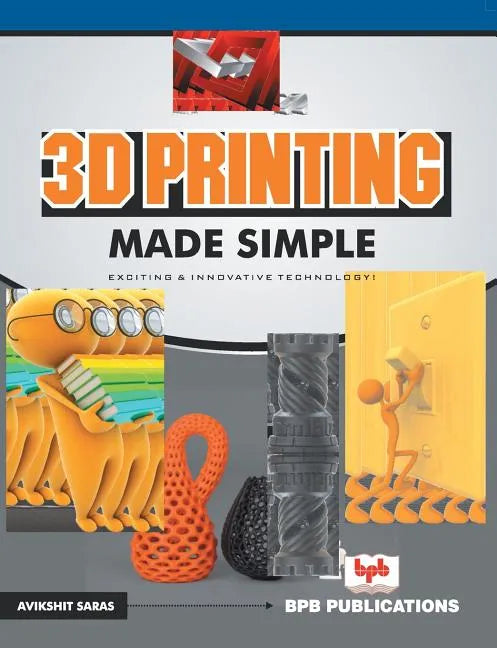 3D Printing made simple - Paperback