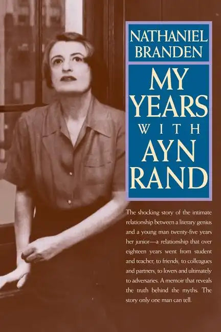 My Years with Ayn Rand - Paperback