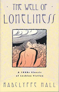 The Well of Loneliness: The Classic of Lesbian Fiction - Paperback