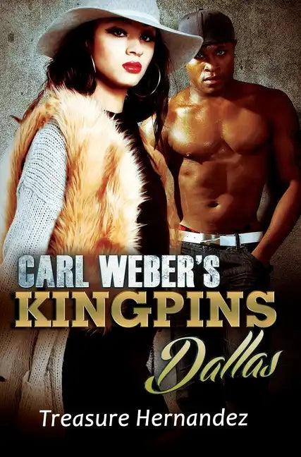 Carl Weber's Kingpins: Dallas - Paperback