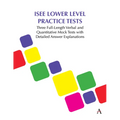 ISEE Lower Level Practice Tests: Three Full-Length Verbal and Quantitative Mock Tests with Detailed Answer Explanations - Paperback