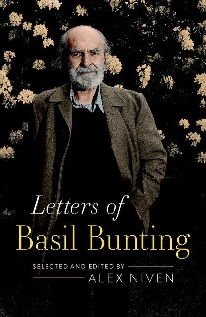Letters of Basil Bunting - Hardcover