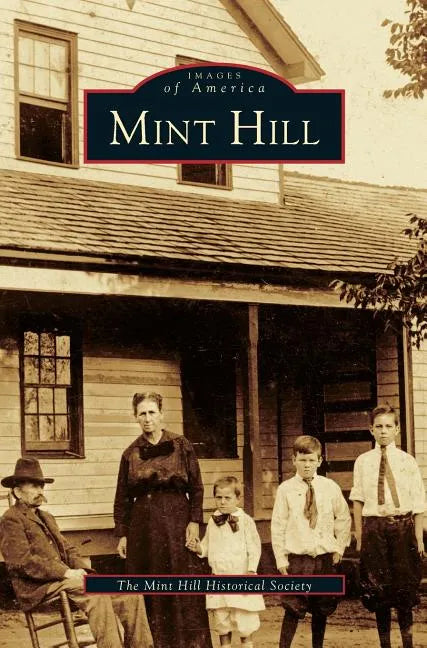 Mint Hill - Hardcover