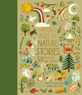 A World Full of Nature Stories: 50 Folk Tales and Legends - Hardcover