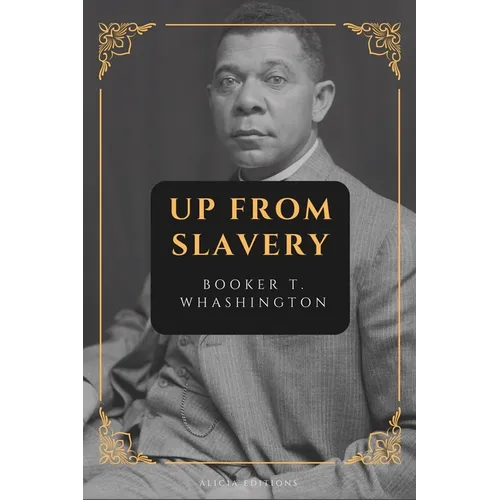 Up from Slavery: New Large Print Edition - Paperback
