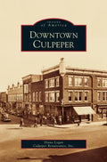 Downtown Culpeper - Hardcover