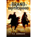 The Brand of Brotherhood - Paperback