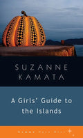 Girls' Guide to the Islands - Paperback