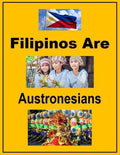 Filipinos Are Austronesians - Paperback