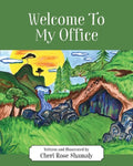 Welcome To My Office - Paperback