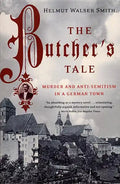 The Butcher's Tale: Murder and Anti-Semitism in a German Town - Paperback