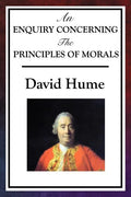 An Enquiry Concerning the Principles of Morals - Paperback